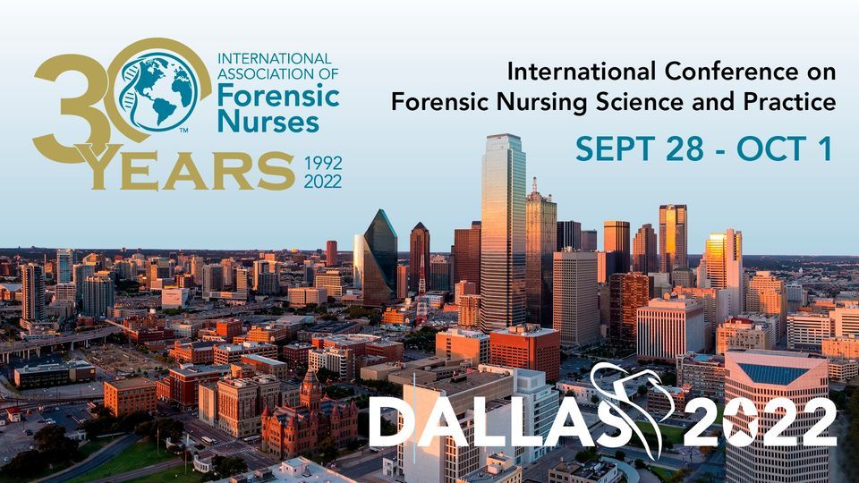 IAFN2022 - International Conference on Forensic Nursing Science & Practice