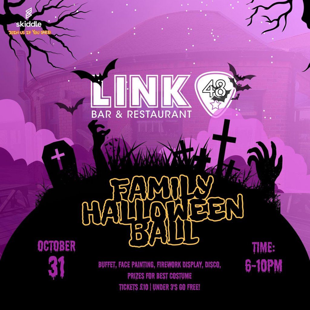 Family Halloween Ball: At Link 48