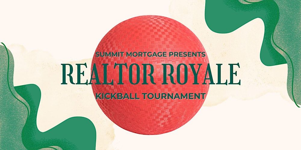 Realtor Royale Kickball Tournament