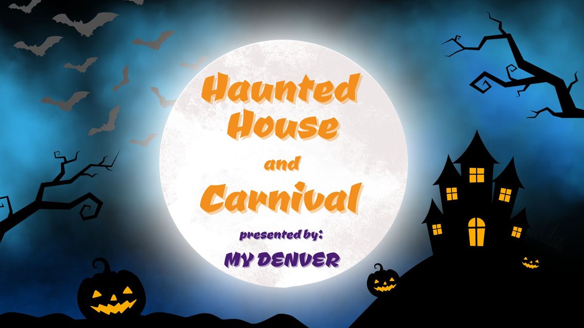 Haunted House & Carnival @ La Alma