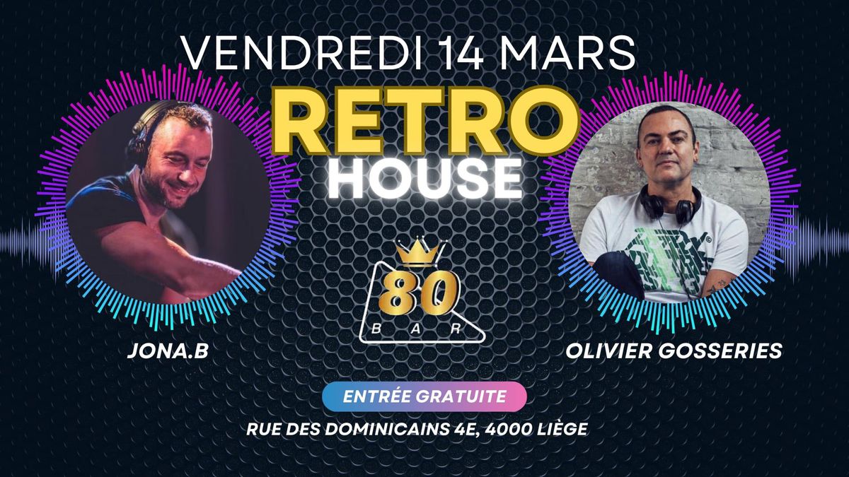 JONA.B & OLIVIER GOSSERIES 100 % RETRO HOUSE 