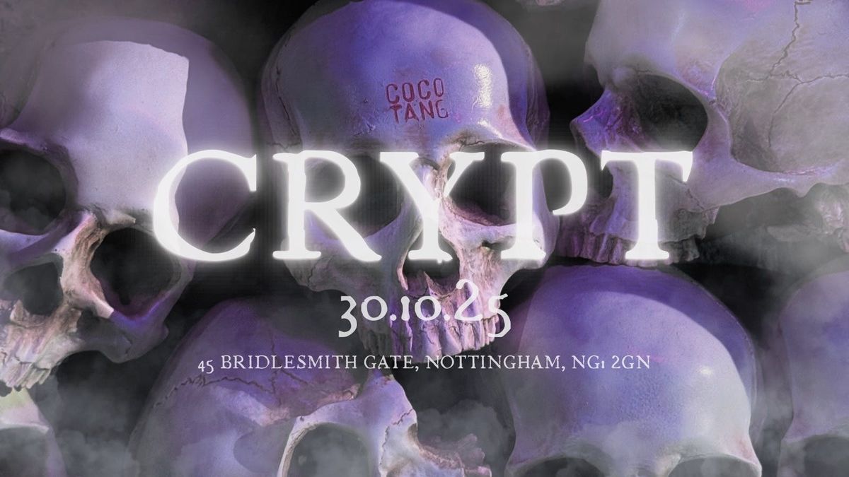 COCO TANG PRESENTS - CRYPT - 30.10.25