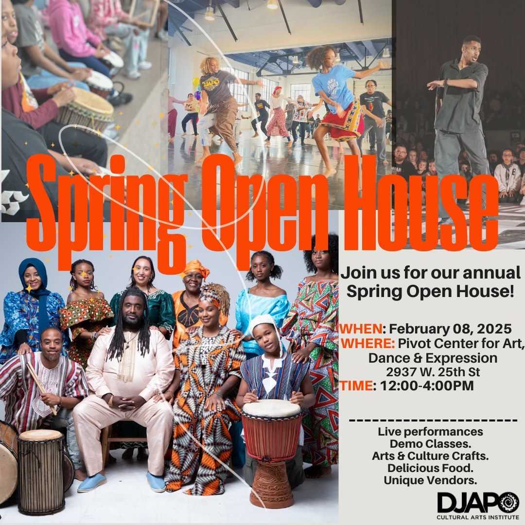 Djapo Cultural Arts Institute Spring Open House