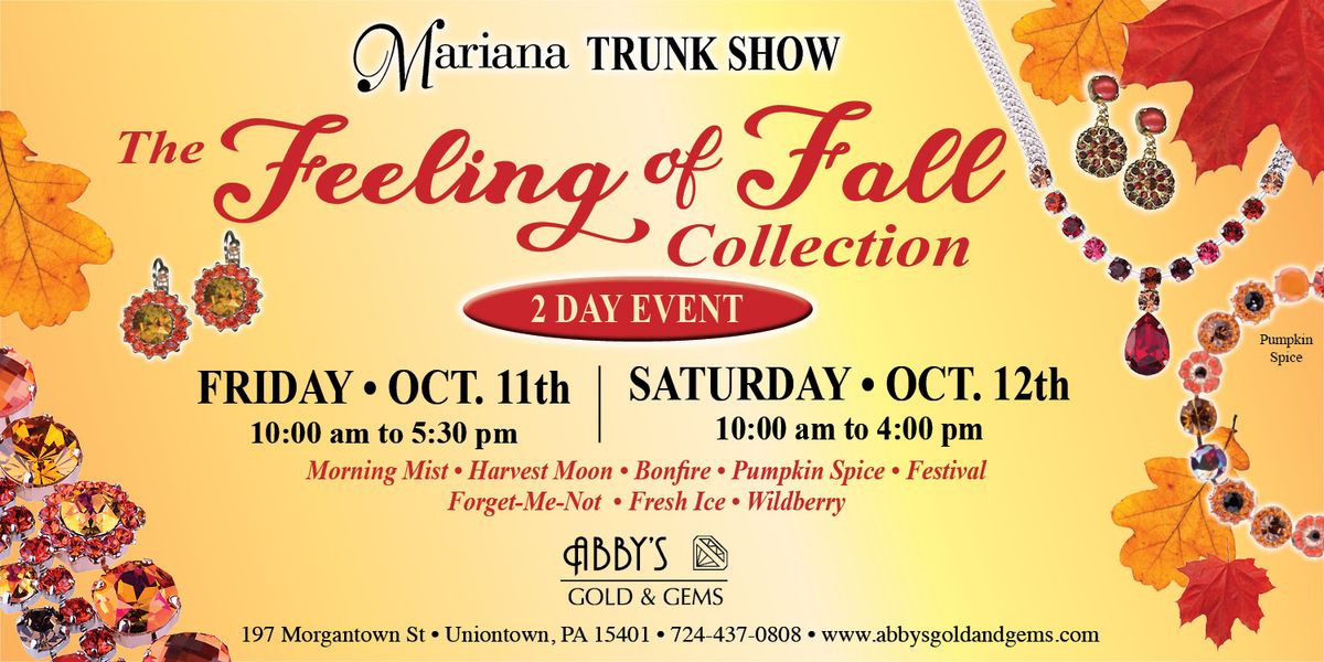 Mariana's The Feeling of Fall Collection - 2 Day Event