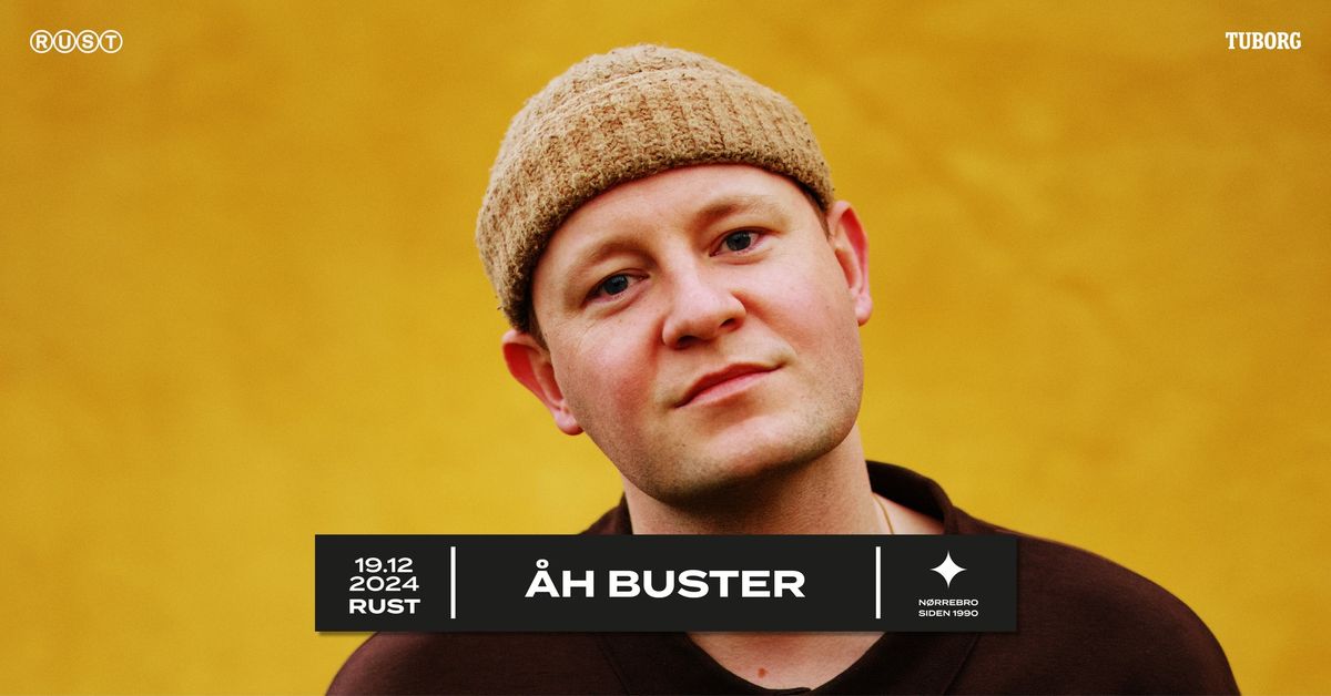 \u00c5h Buster \/\/ RUST