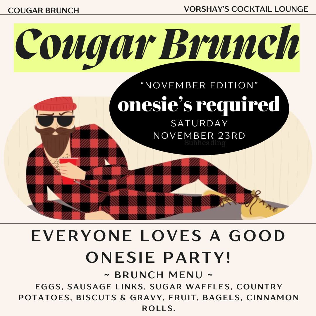 Cougar\/Dilf Brunch "onesie edition"