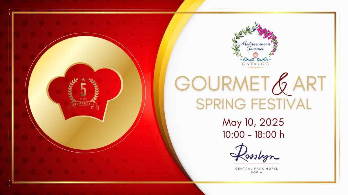 Gourmet & Art Spring Festival 2025