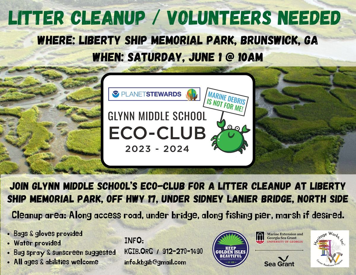 Liberty Ship Park LITTER CLEANUP - hosted by the Glynn Middle School ECO-CLUB