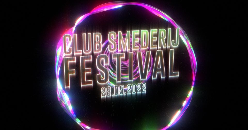 Club Smederij Festival 2022