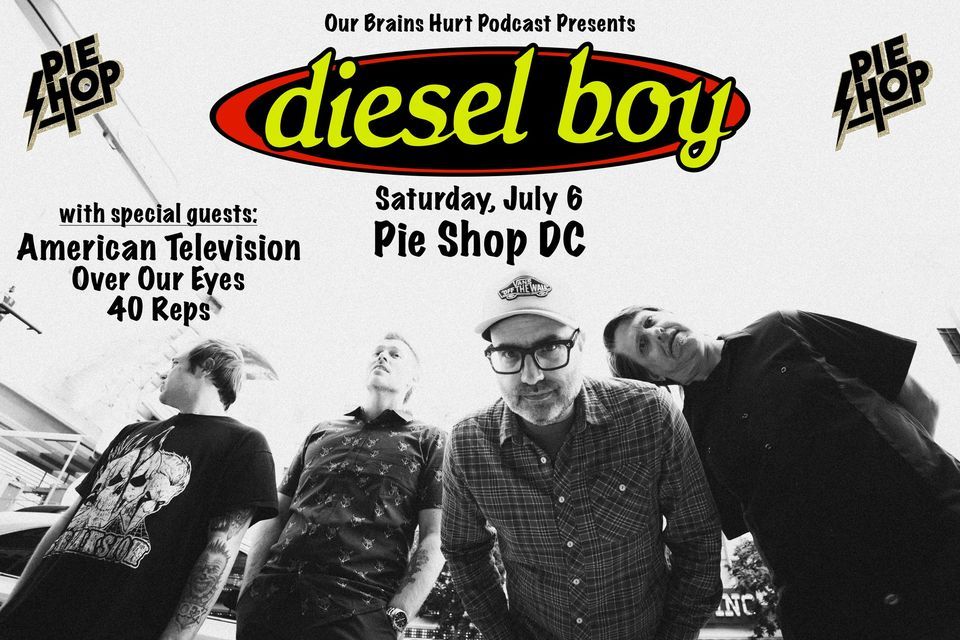 Our Brains Hurt Podcast Presents Diesel Boy, with special guests