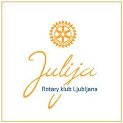 Rotary klub Ljubljana Julija