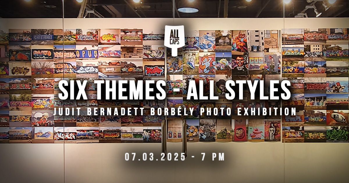 Judit Bernadett Borb\u00e9ly - Six themes, All styles - photo exhibition