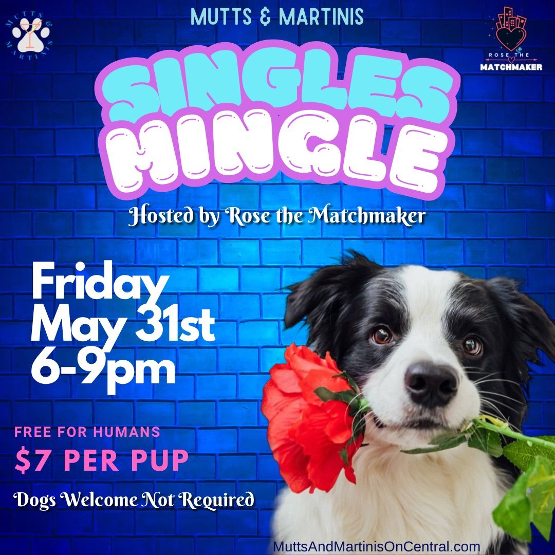 Singles Mingle-Dog Friendly!