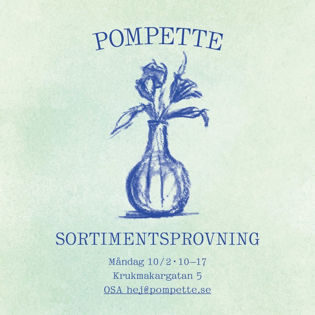 Sortimentsprovning Pompette!