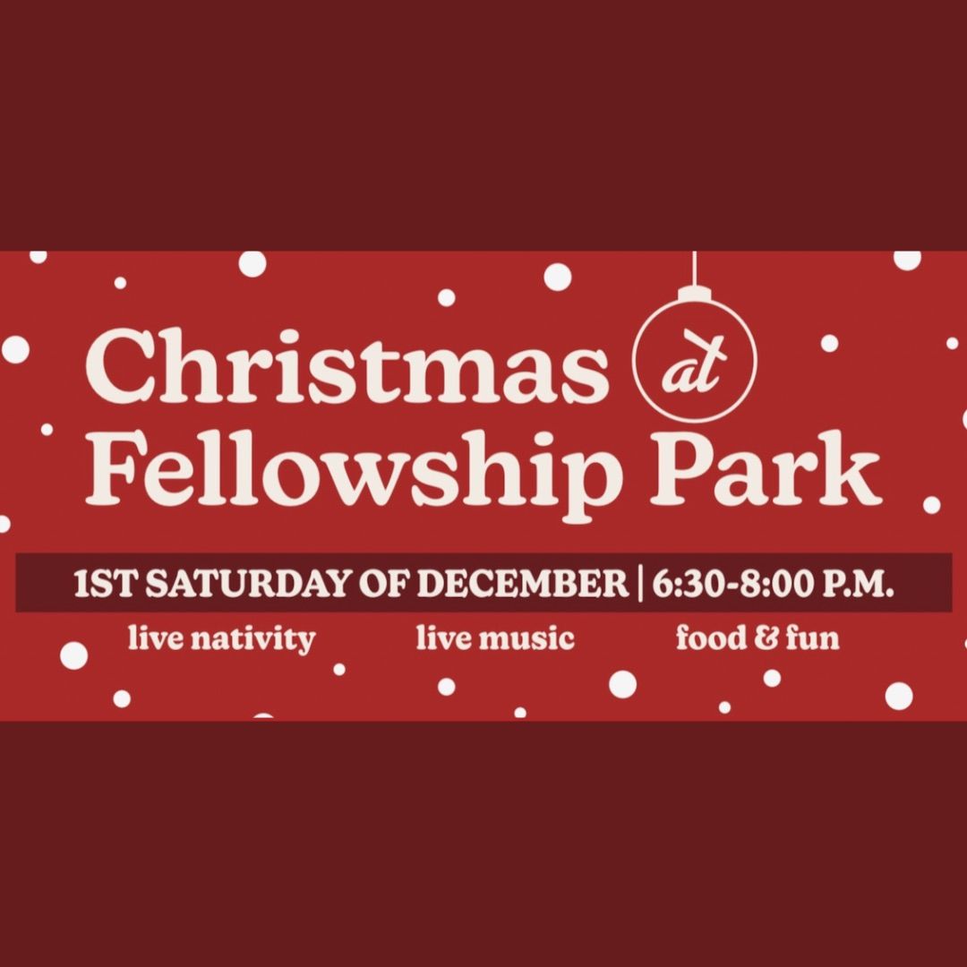 Christmas at Fellowship Park