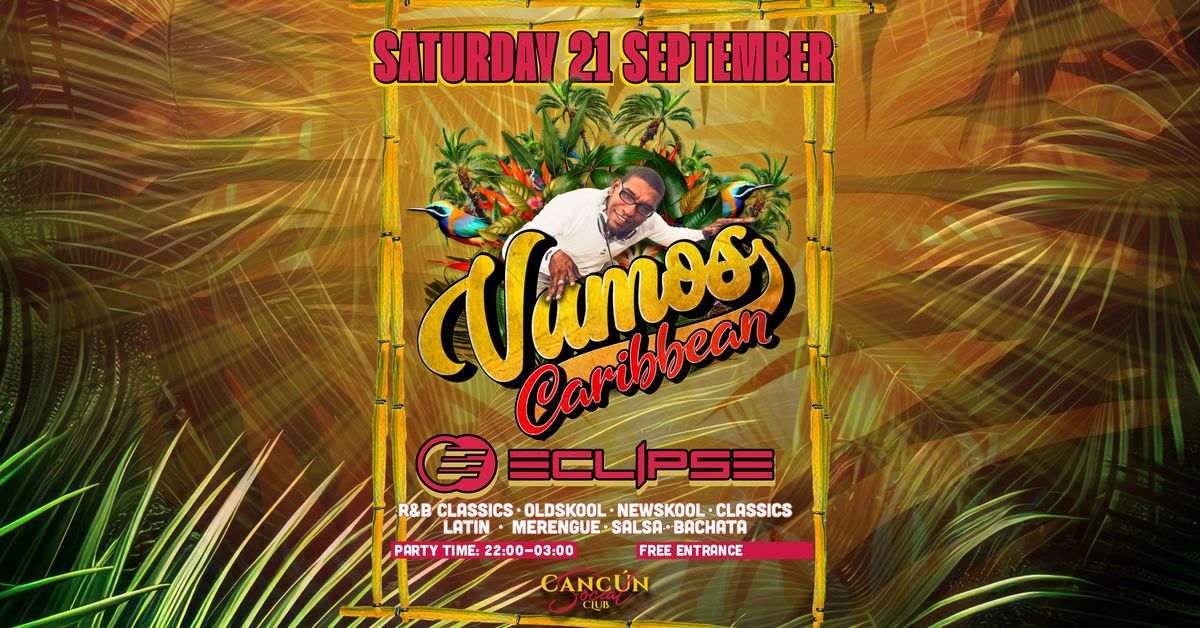 VAMOS CARIBBEAN Feat. DJ ECLIPSE