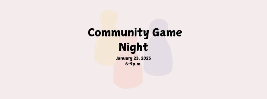 2nd Annual Community Game Night