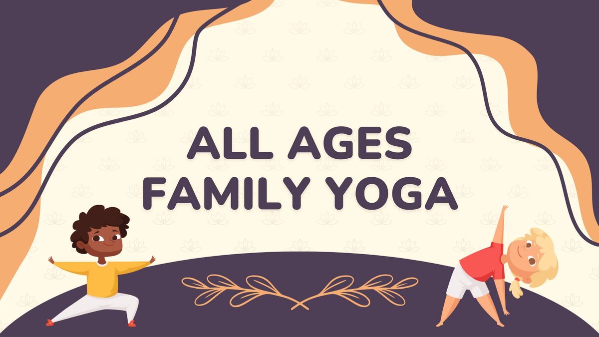 All Ages Family Yoga
