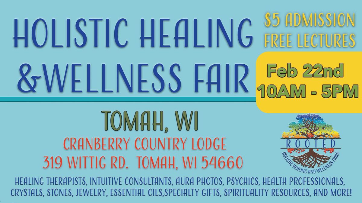 Holistic Healing & Wellness Fair- Tomah, WI 