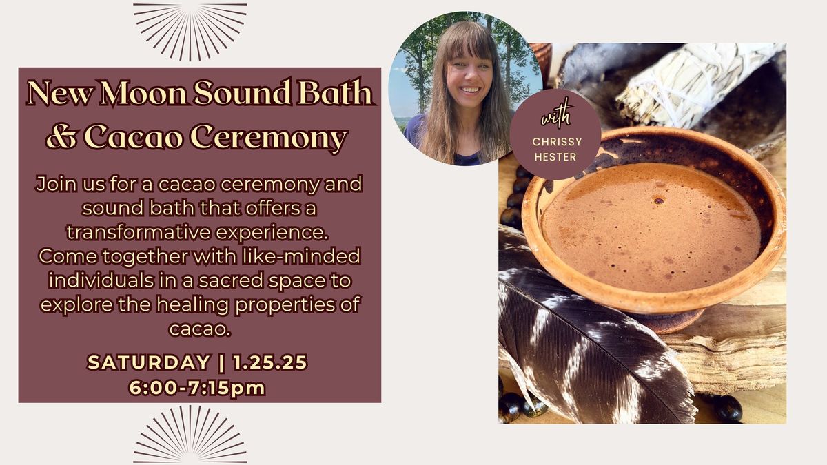 New Moon Sound Bath & Cacao Ceremony