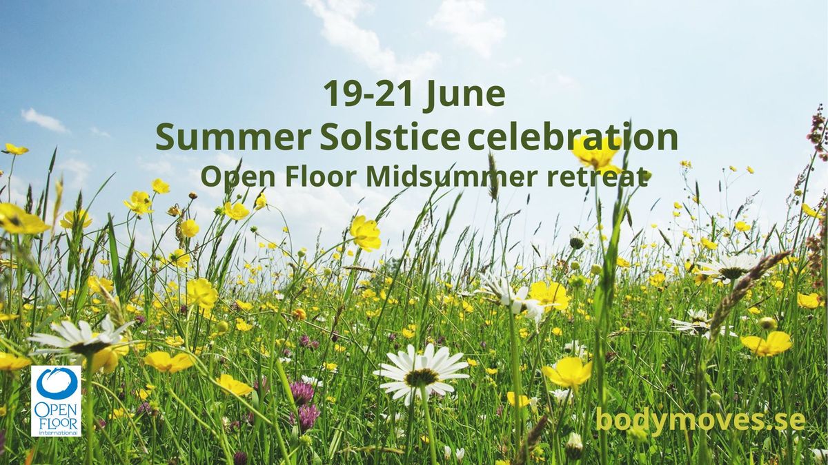 Summer Solstice Celebration - Open Floor Midsummer retreat