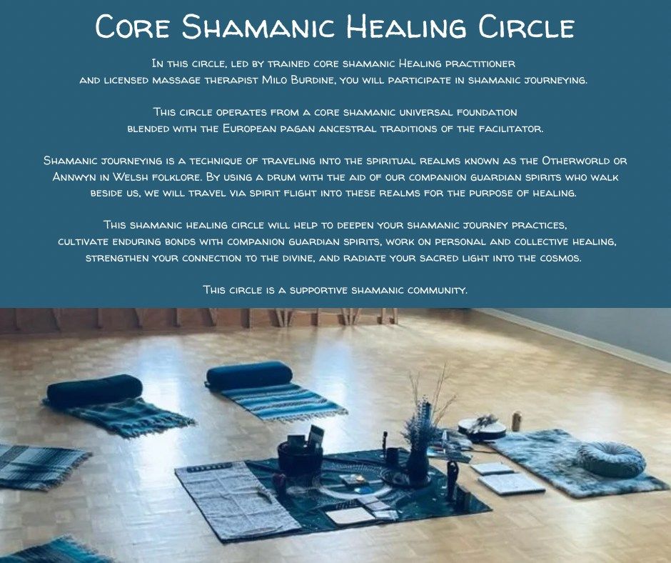 Core Shamanic Healing Circle w\/ Milo Burdine @ URU 1