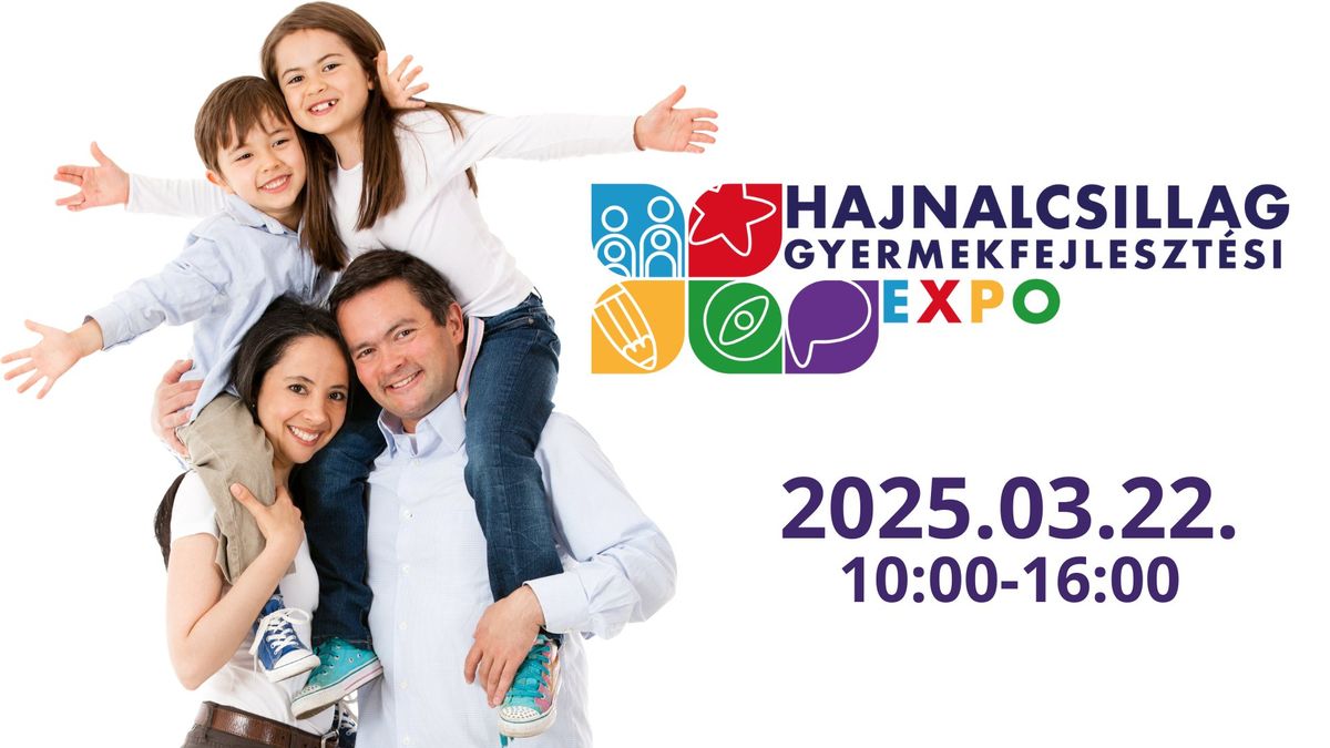 Hajnalcsillag Gyermekfejleszt\u00e9si Expo