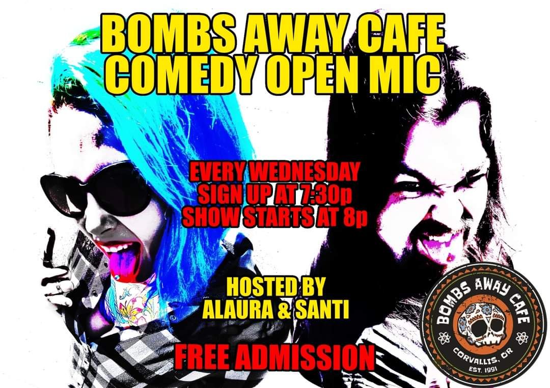 Bombs Away Cafe Comedy Open Mic