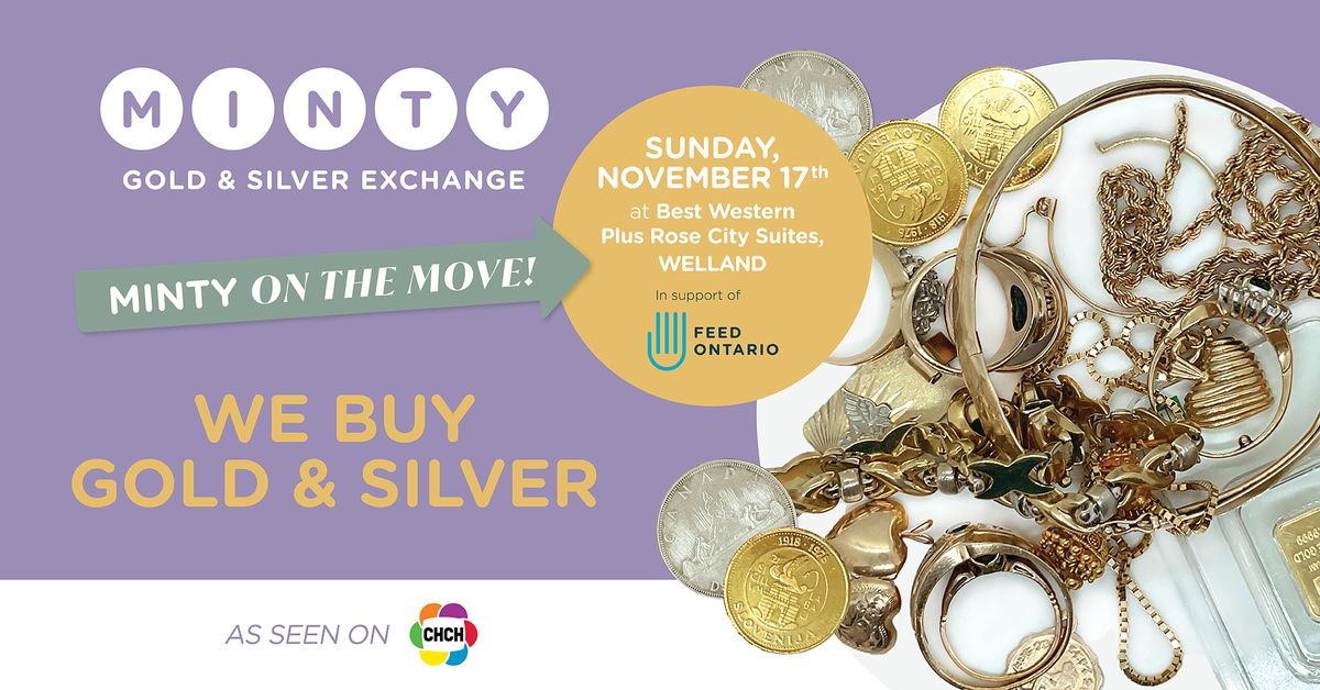 WELLAND MINTY GOLD & SILVER EXCHANGE POP-UP