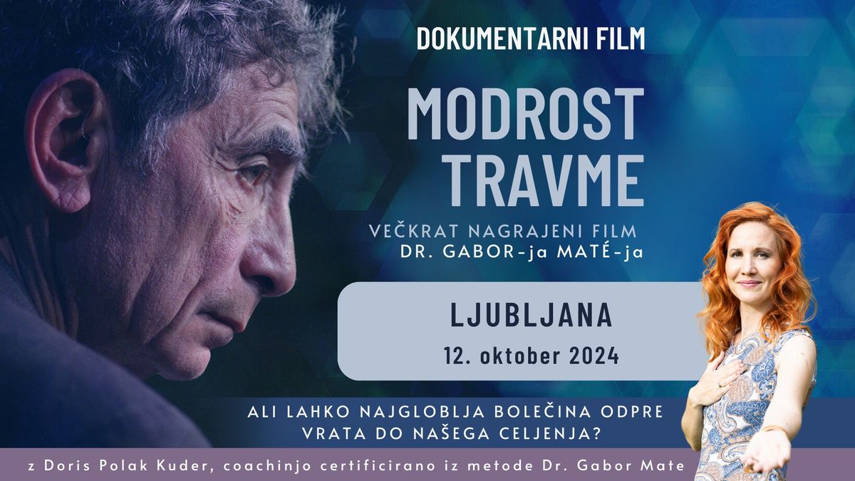 Modrost travme - film Dr. Gabor Mate-ja