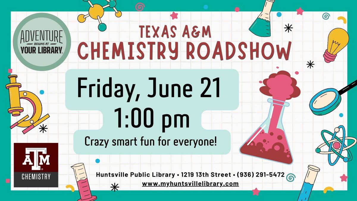 Chemistry Roadshow! 