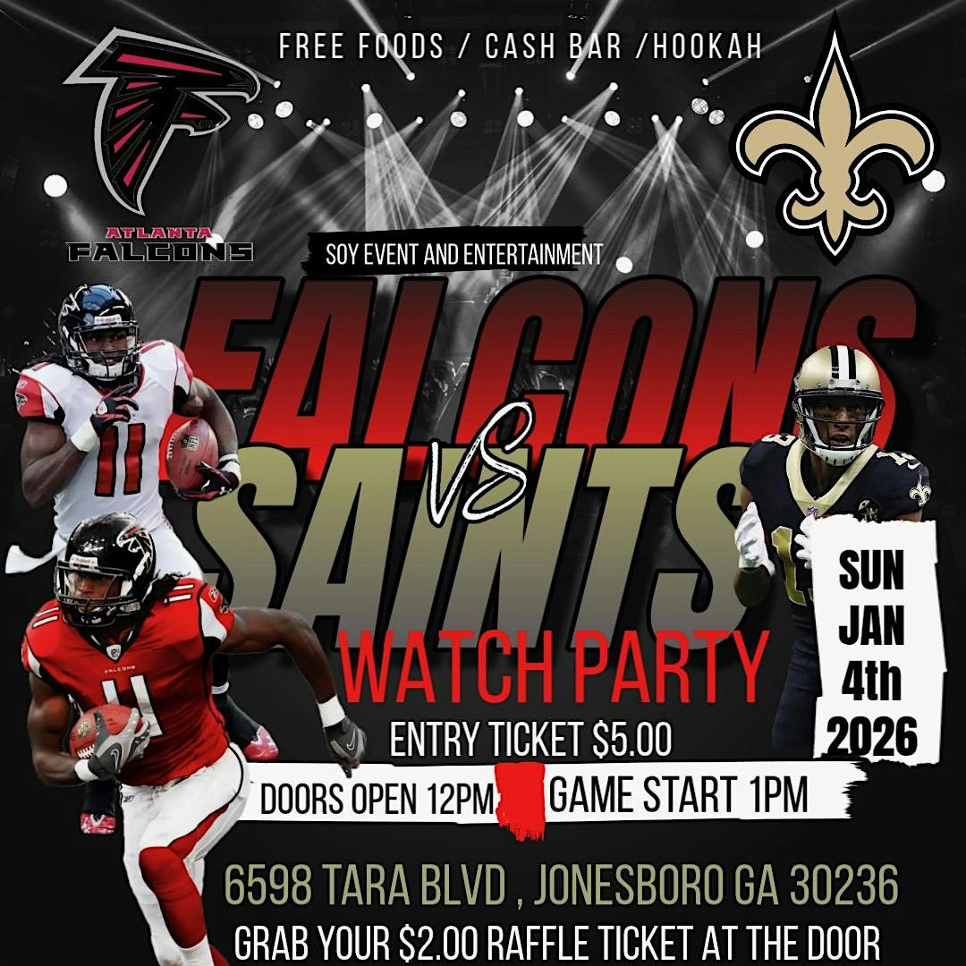 FALCONS V\/S SAINTS WATCH PARTY