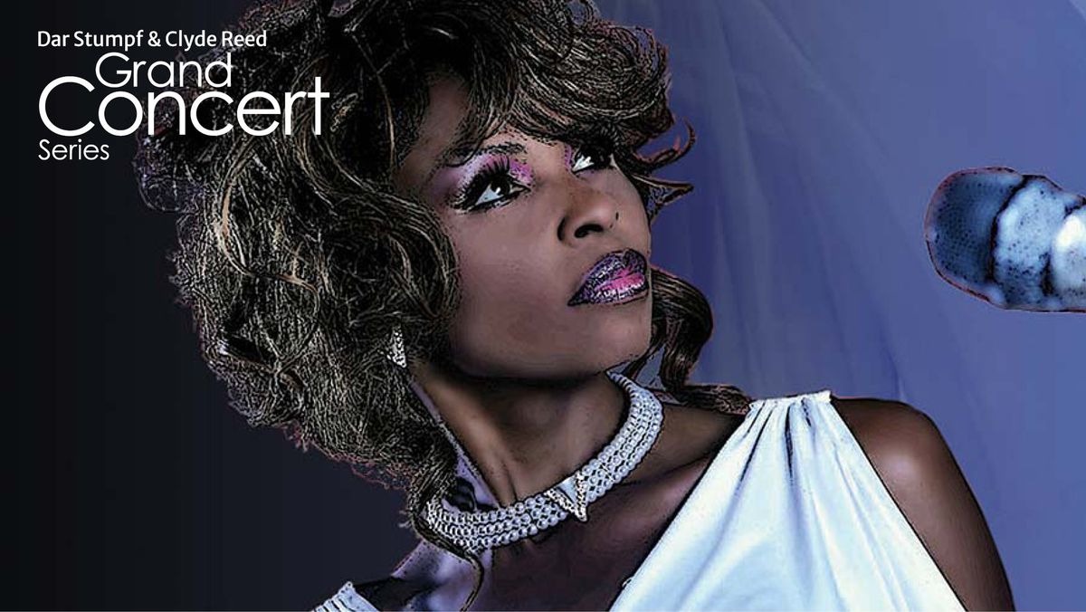 Dar Stumpf & Clyde Reed Concert Series: Divas of Soul: A Tribute to Whitney Houston & Tina Turner