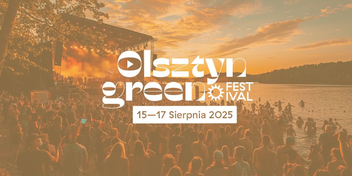 Olsztyn Green Festival 2025