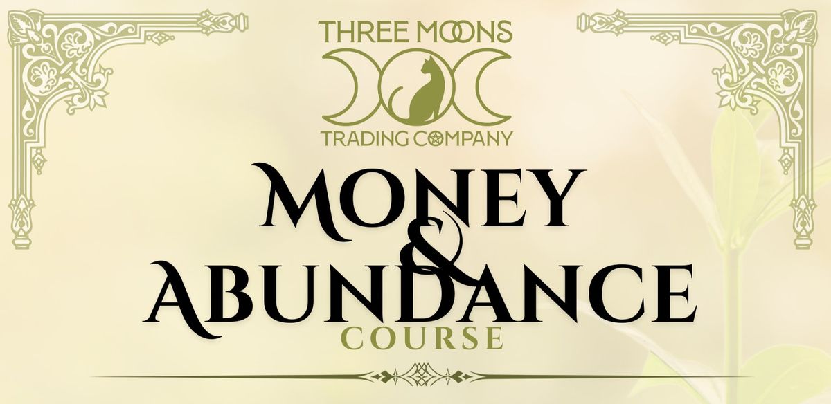 Money and Abundance Course - Class I: Drawing your Due