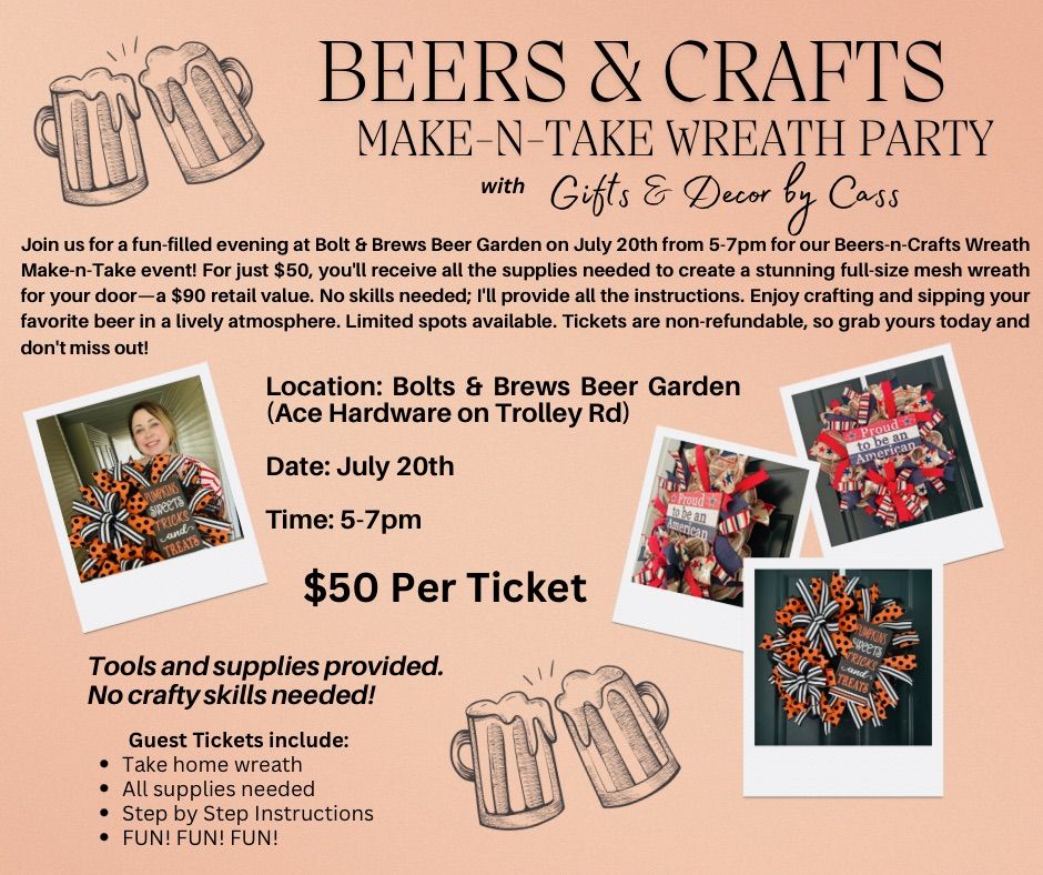 Beers and Crafts - Wreath Make-N-Take Party