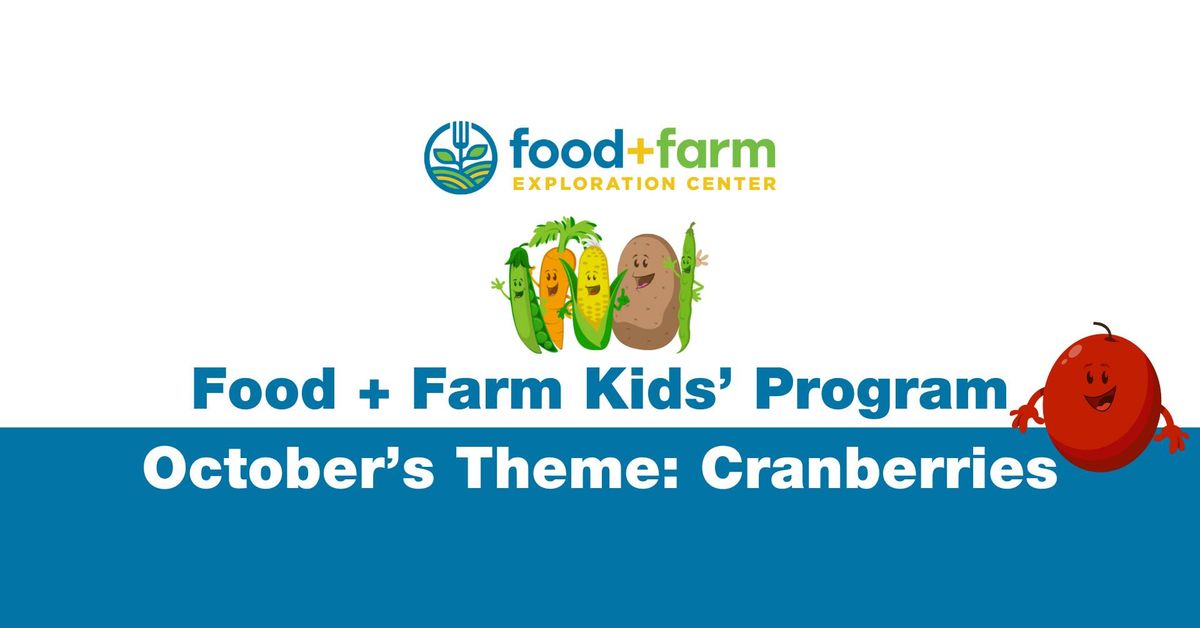 Food + Farm Kids' Program