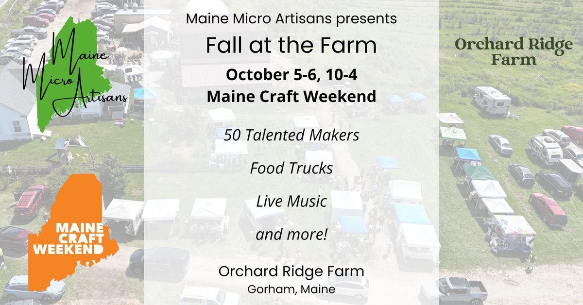 Fall at the Farm - Maine Craft Weekend