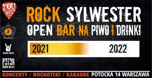 Rock Sylwester Open Bar!