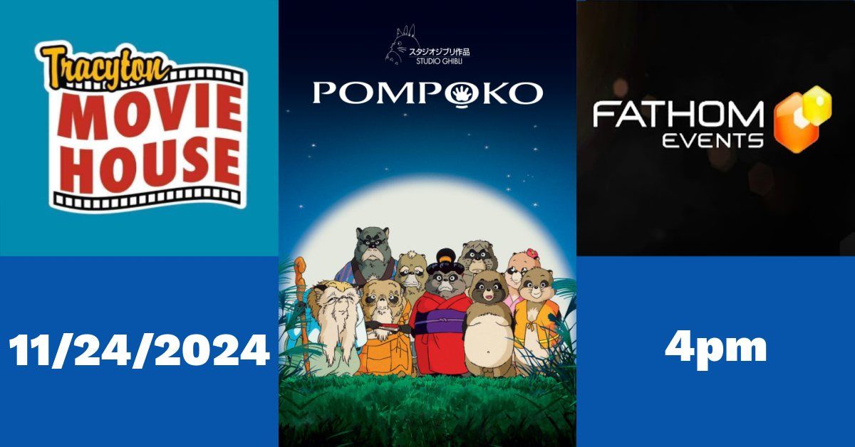 Pom Poko - 30th Anniversary