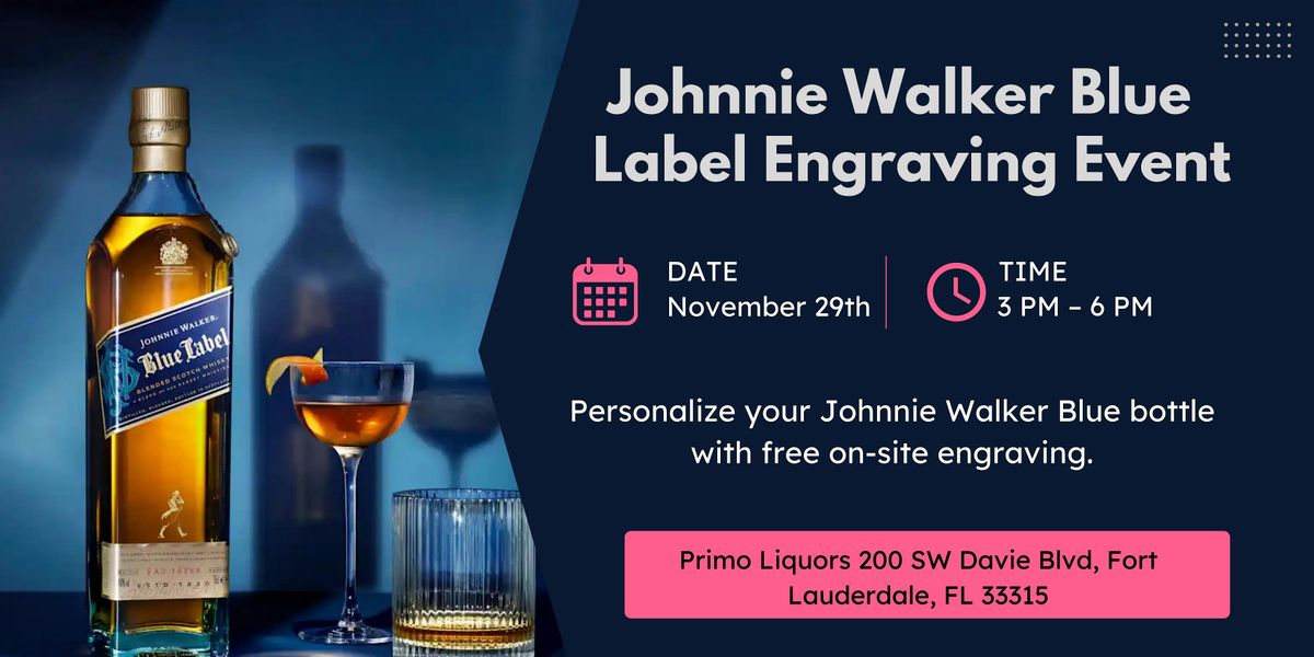 Johnnie Walker Blue Label Engraving Event