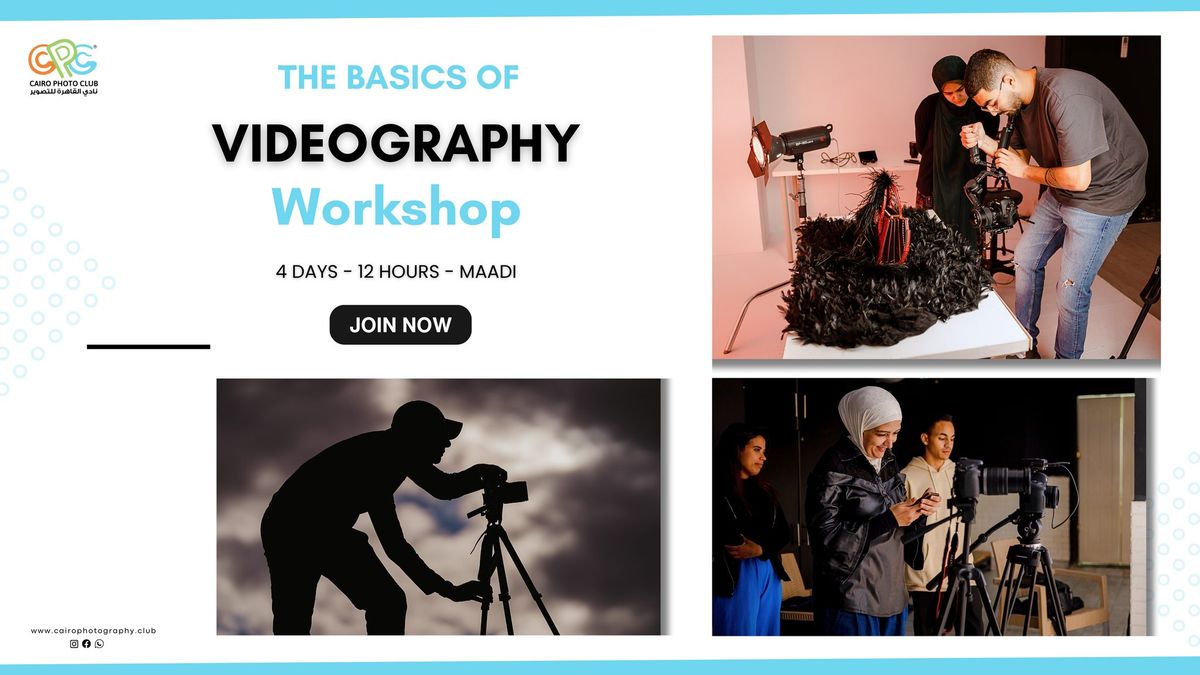 Basics Of Videography Workshop