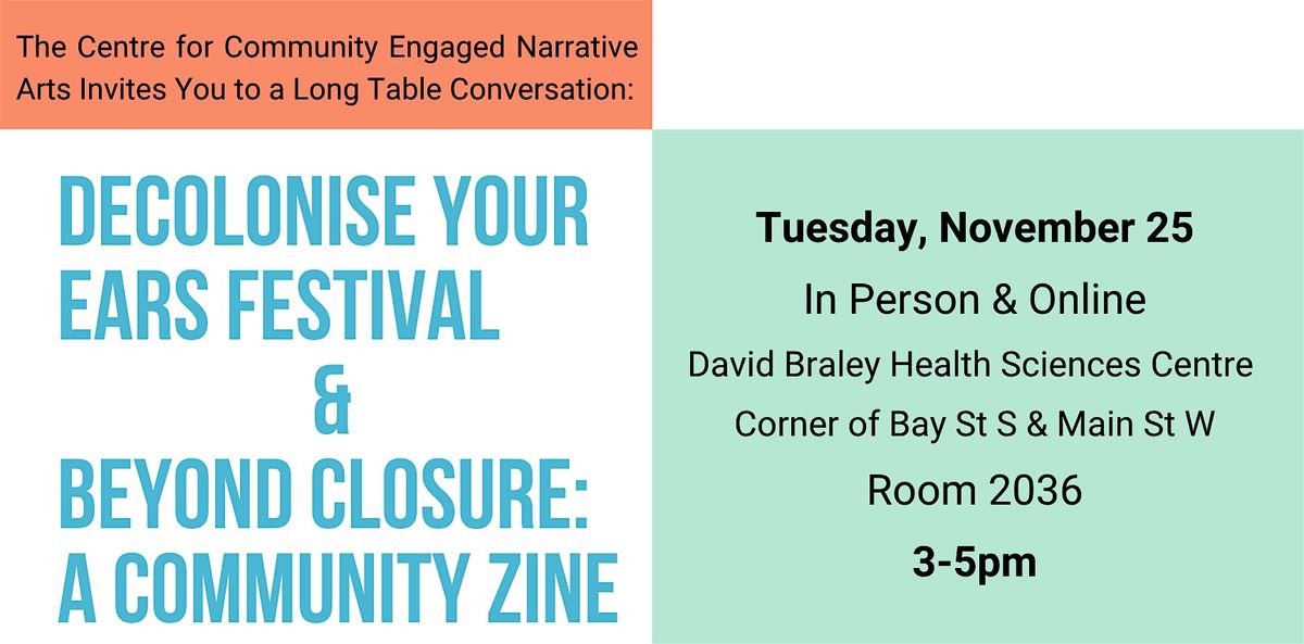 Long Table: Decolonise Your Ears & Beyond Closure