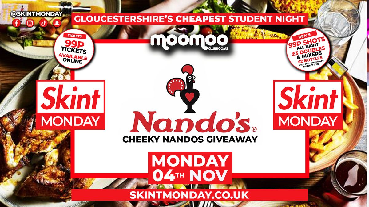 ? SKINT MONDAYS ?NANDOS!! ?