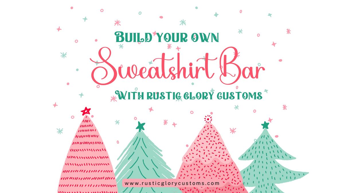 Build Your Own Sweatshirt Bar on Santa\u2019s Sleigh Ride