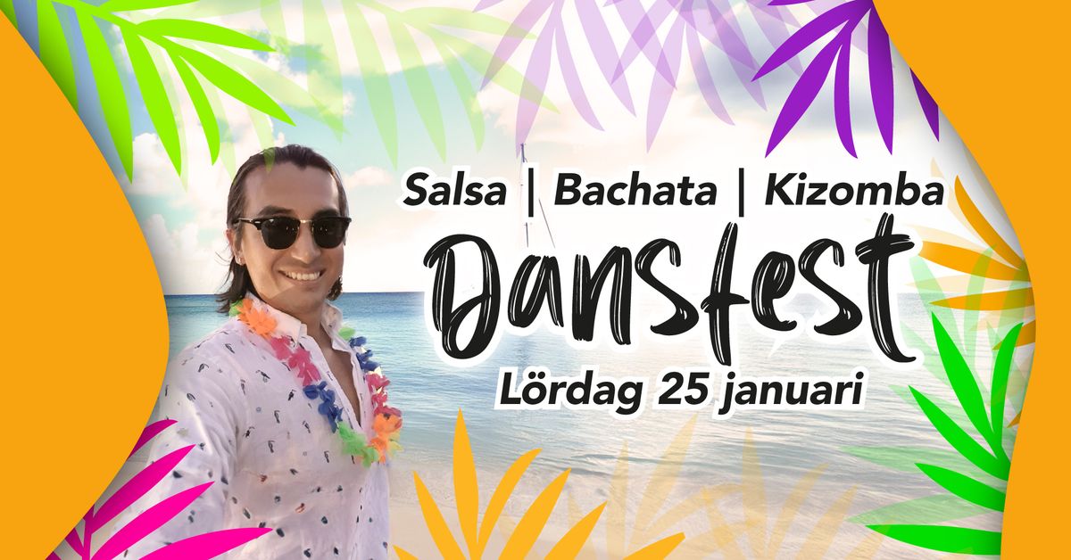 Dansfest - Bachata, Salsa och Kizomba