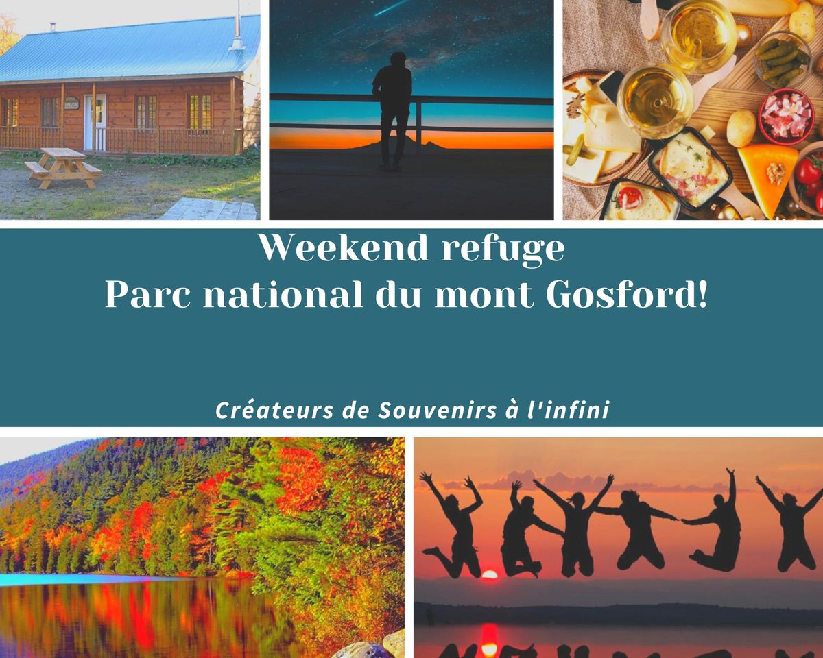 Weekend chalet refuge Parc national du mont Gosford! 