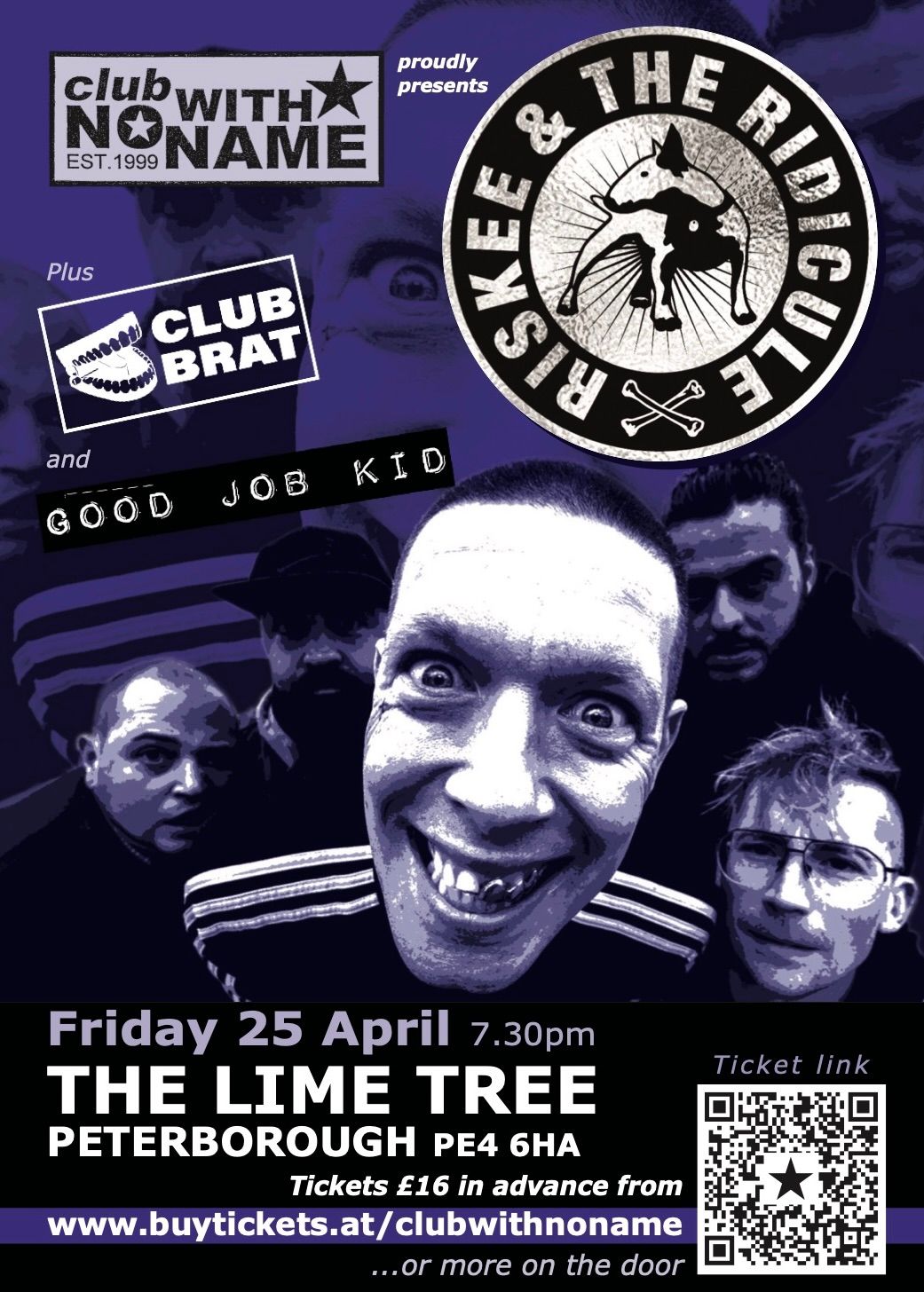 CWNN presents RISKEE & THE RIDICULE + Club Brat + Good Job Kid. PETERBOROUGH. The Lime Tree.