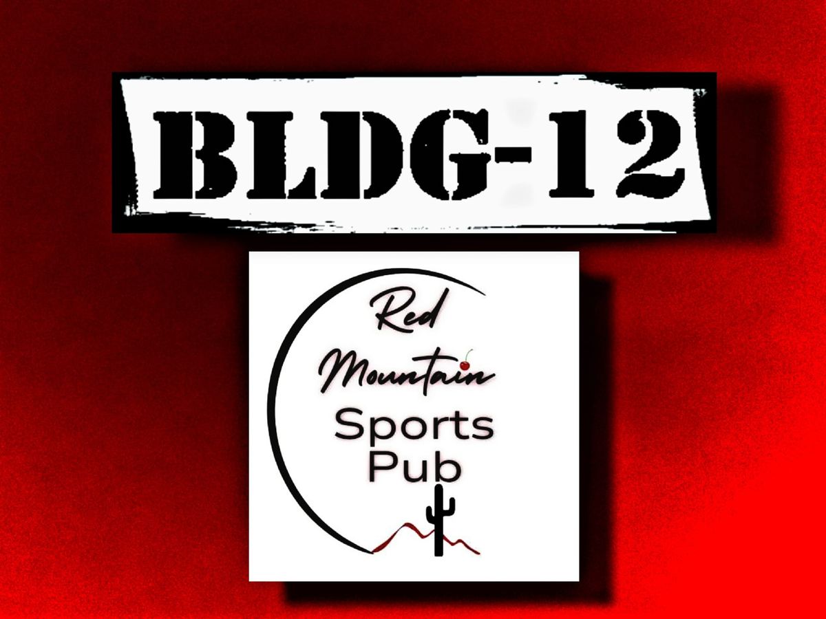 BLDG-12 ROCKIN' Debut at Red Mountain Sports Pub