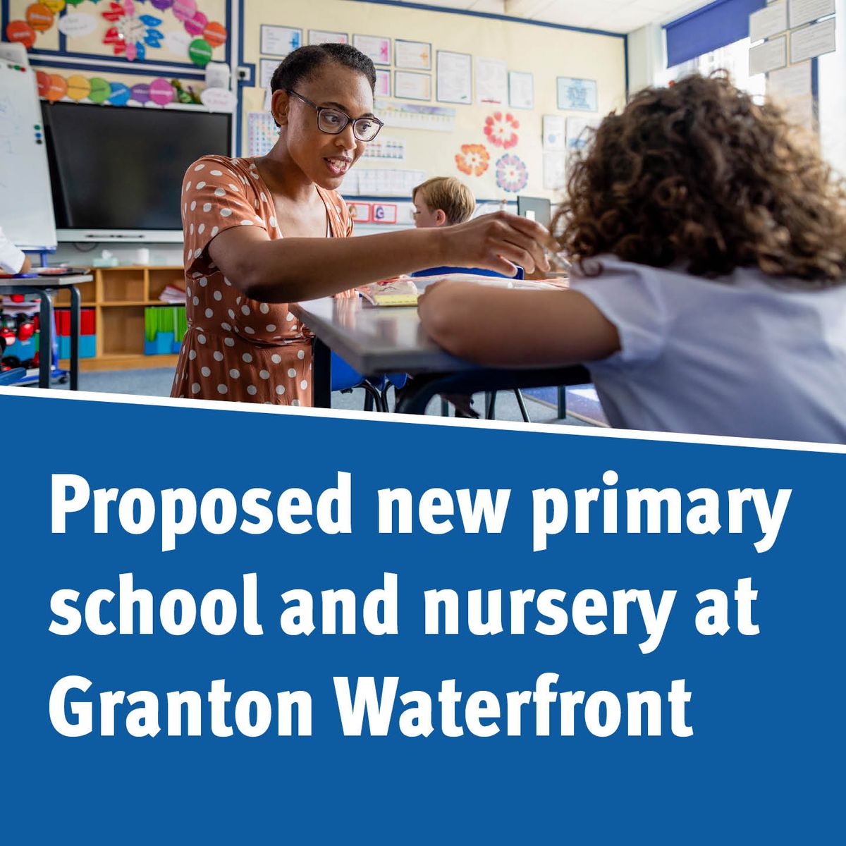 Public meeting for Granton Waterfront School proposal